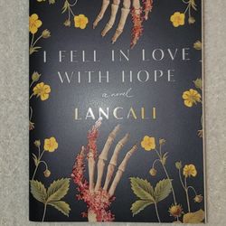 I Fell In Love With Hope