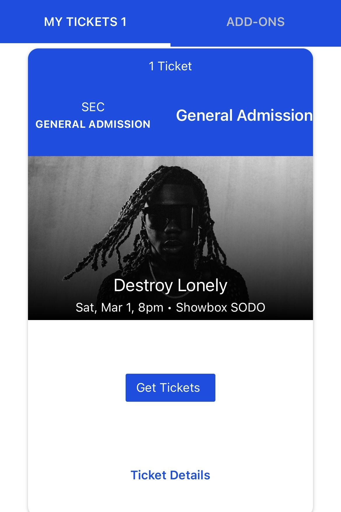 Destroy Lonely Ticket for SALE!!! Seattle WA, March 1