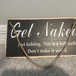 Get Naked Half Bath Wall Hanging