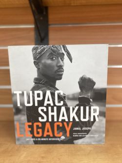 Tupac Shakur Legacy book by Jamal Joseph, published in 2006.