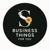 Business Things 4 U