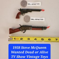 VINTAGE TOYS 1958 Steve McQueen Wanted Dead or Alive TV Series Vintage Toys