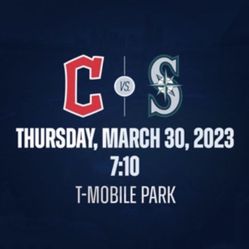 Seattle Mariners Opening Day Tickets March 30
