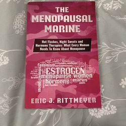 The Menopausal Marine by Eric Rittmyer 