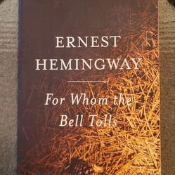 For Whom The Bell Tolls By Ernest Hemingway 
