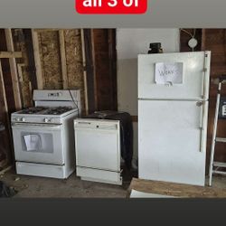 Stove refrigerator dishwasher, all three items for sale two fifty for all three