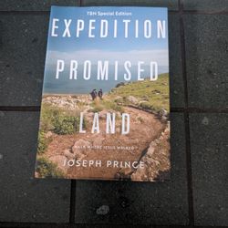 Expedition Promised Land by Joseph Prince