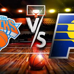 New York Knicks and Indiana Pacers