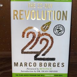 The 22-Day Revolution by Marco Borges – Plant-Based Weight Loss Plan!