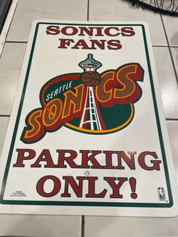 Seattle Sonic’s Parking sign 1990’s Authentic