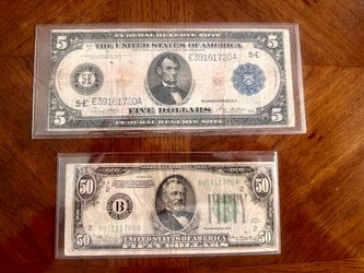 1913 $5  (blue seal) & 1934 $50 (Green seal)