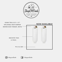 OZARK TRAIL 8.5" × 27" INFLATABLE BOAT BUMPER MARINE BOAT FENDER, WHITE NOW AVAILABLE NEW WITH TAGS (2 PACK)