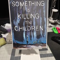 Something’s Killing The Children #1 First Print