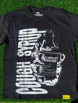That’s a awful lot of cough syrup shirt