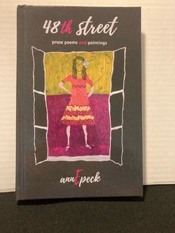book 48th street: prose poems and paintings by annEpeck.