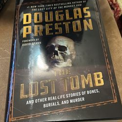 Douglas Preston the lost Tomb Hard Cover