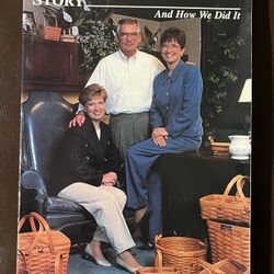 The Longaberger Story And How We Did It Book
