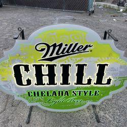 Miller Chill Chelada Style Lighted Sign – $100