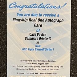 2025 Topps Series 1 Flagship Real One Auto Cade Povich (#25) Orioles RC