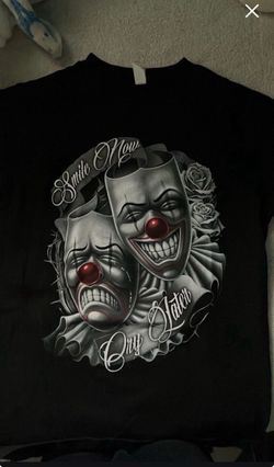 Smile now cry later Tshirt