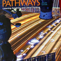 Pathways Listening, Speaking And Critical Thinking 