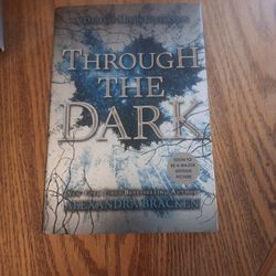 Through The Dark