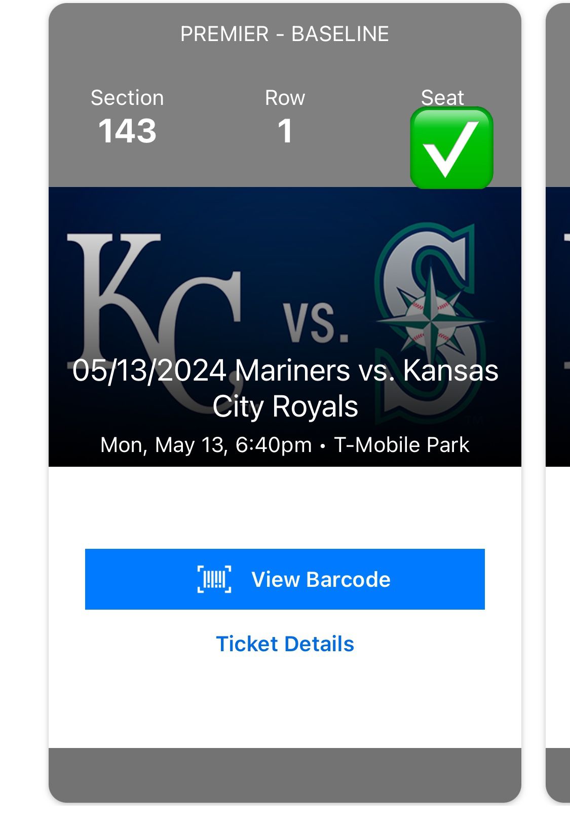 MON- 5/13- FRONT ROW- Kansas City Royals At Seattle Mariners