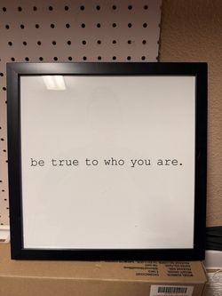 Be True To Who You Are Framed Print