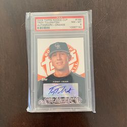 2005 Tops Rookie Troy Tulowitzki Autograph Orange   PSA 8