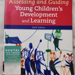 Assessing And Guiding Young Children's Development And Learning