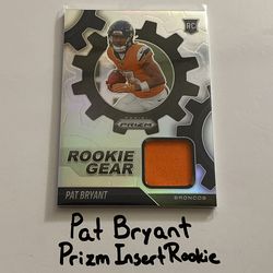 Pat Bryant Denver Broncos WR Prizm Short Print Insert Rookie Jersey Card.