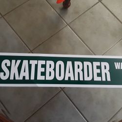 Skateboard Sign