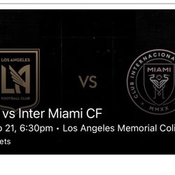 Pair Of Tickets For LAFC Vs Inter Miami Fc