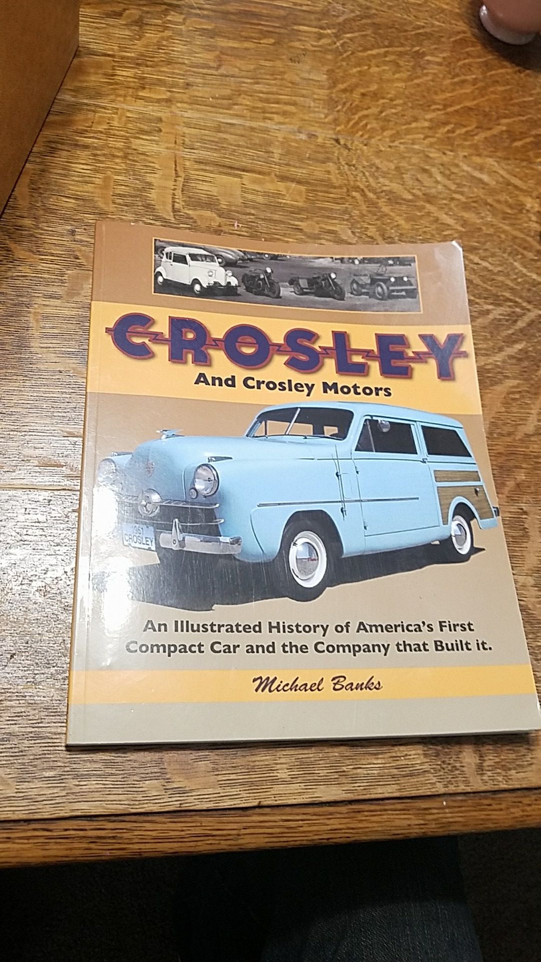 SIGNED Crosley Motors: An Illustrated History by Michael Banks