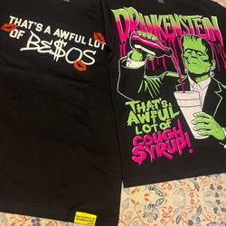 Awful Lot Of Cough Syrup Shirts