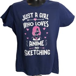Just a Girl Who Loves Anime and Sketching Graphic T-Shirt – Navy Blue Size Large