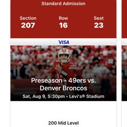 2 tickets to preaseason game 49ers vs broncos