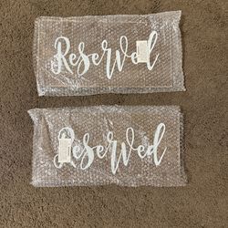 Two rustic reserved signs FREE