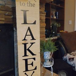 Welcome To The Lake Porch Sign