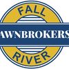 Fall River Pawn Brokers (CF)