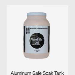 Aluminum Safe Soak Tank Solution