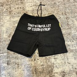 That’s A Awful Lot Of Cough Syrup Shorts