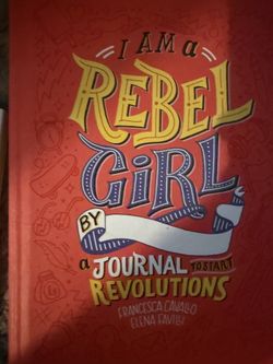 I Am A Rebel Girl Journal