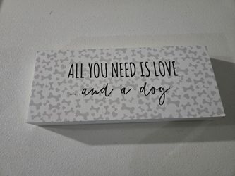 Dog love Sign