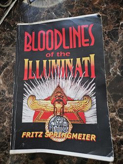 Bloodlines of the Illuminati, conspiracy, history, Fritz Springmeier