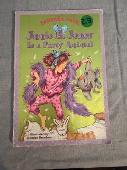 Junie B. Jones Is a Party Animal by Barbara Park.