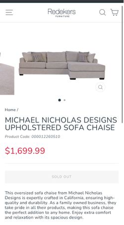 MICHAEL NICHOLAS DESIGNS UPHOLSTERED SOFA CHAISE
