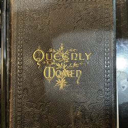 1885 Queenly Women, Crowned and UnCrowned, Illustrated with elegant steel engravings 