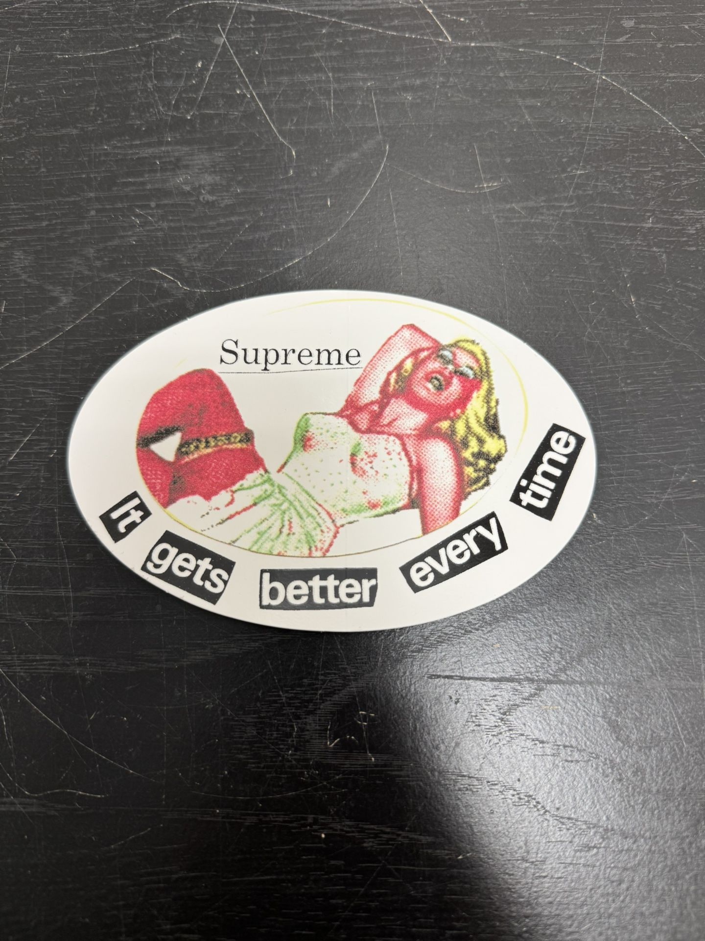 Supreme It gets better every time sticker