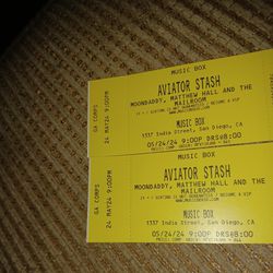2 tickets Music Box # Aviator Stash 5/24/2024